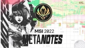 Key changes for MSI 2022 patch and how they impact the meta