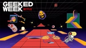 Netflix Geeked Week 2022: Schedule & What to expect from gaming series