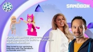 Paris Hilton will hold virtual parties in The Sandbox metaverse