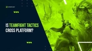 Является ли Teamfight Tactics кроссплатформенной?  Руководство по кроссплатформенной игре Teamfight Tactics