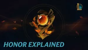 LoL Honor System Explained – How to increase your honor level